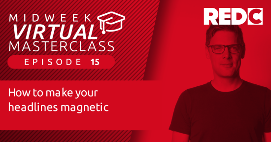 Video titlecard for "How to make your headlines magnetic" masterclass